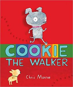 Cookie The Walker by Chris Monroe