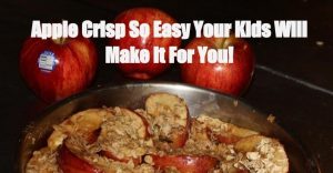 "Apple Crisp So Easy Your Kids Will Make it For You!" Background: Apple crisp in a round pan and 3 apples