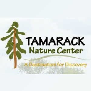 Tamarack Nature Center - A Destination for Discovery