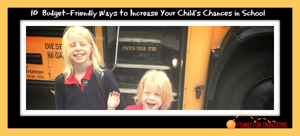 Increase Your Child's Success in School with these 10 Simple, Budget-Friendly Habits