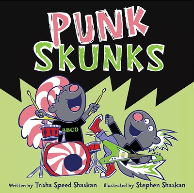 Cover of Punk Skunks by Trisha Speed Shaskan and Stephen Shaskan