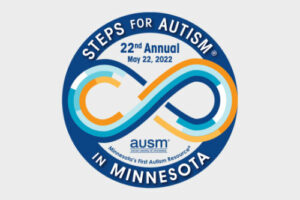 Steps for Autism in Minnesota Logo: 22nd Annual - May 22, 2022, AUSM, Minnesota's First Autism Resource
