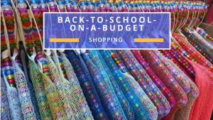 FFTC's Guide to School Clothes Shopping on a Budget