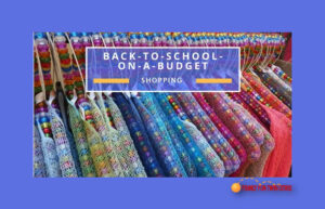 FFTC's Guide to School Clothes Shopping on a Budget
