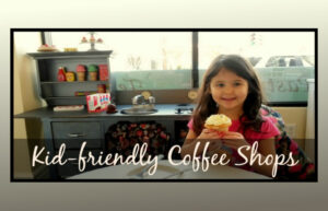 Girl eating cupcake at a coffee shop: "Kid-Friendly Coffee Shops"