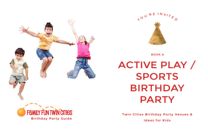 Family Fun Twin Cities Guide to Birthday Parties in the Twin Cities - You're Invited - Book A Active Play / Sports Birthday Party - Twin Cities Birthday Party Venues & Ideas for Kids - Includes Roller Rink Party Ideas