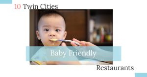 Baby Friendly Restaurants