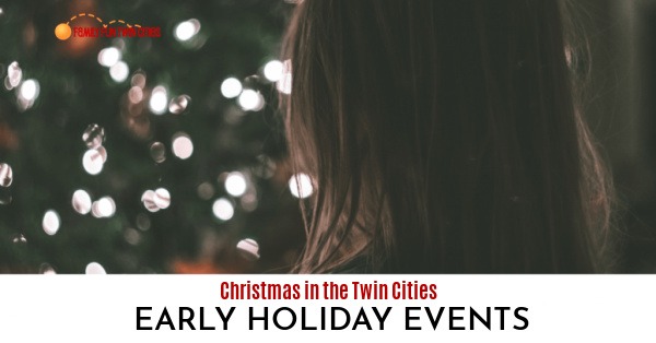 Christmas in the Twin Cities Early Holiday Events Banner