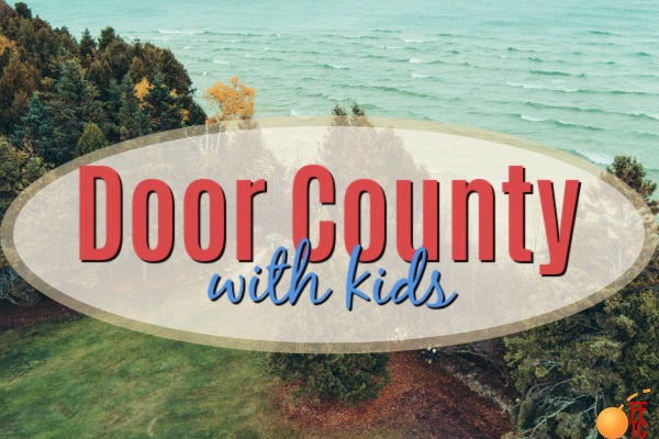 Kid-Friendly Door County, Wisconsin