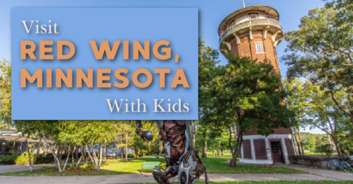 Visit Red Wing Minnesota with Kids