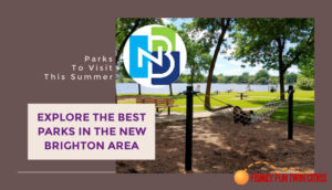 Parks to Visit This Summer - Explore the Best Parks in the New Brighton Area - Family Fun Twin Cities