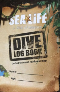Dive Log Book at Sea Life, Mall of America
