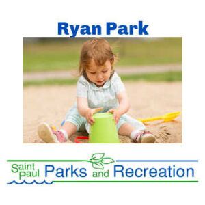 Girl playing in sand at a park. "Ryan Park. Saint Paul Parks and Recreation: