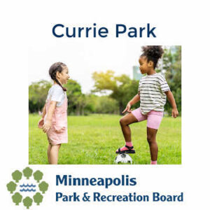 Two girls playing soccer. Text: "Currie Park - Minneapolis Park & Recreation Board"