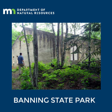 Text: Minnesota Ruins in Banning State Park in Minnesota. Department of Natural Rescourses. Banning State Park