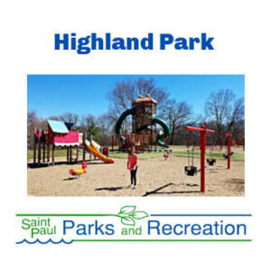 Girl playing on playground at Highland Park in St. Paul, Minnesota. Text says: Highland Park, Saint Paul Parks & Recreation.