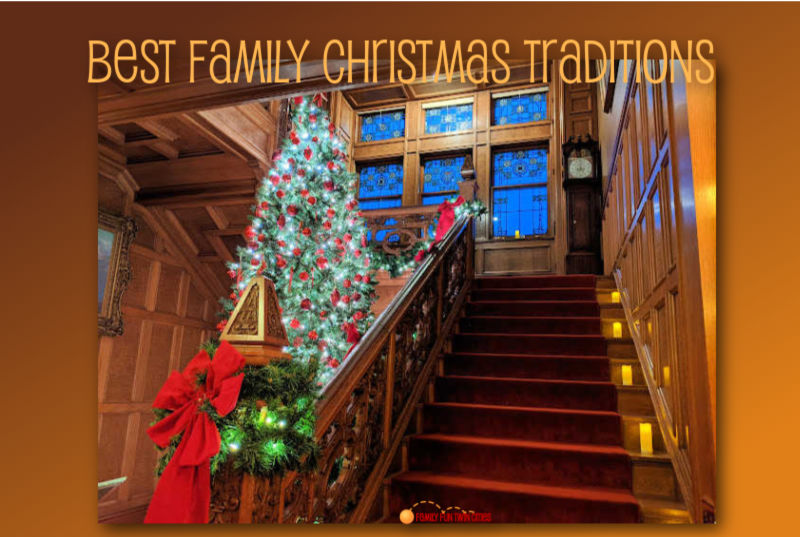 Stairway in Glensheen Manstion, Duluth, Minnesota, decorated for Christmas. Text: Best Family Christmas Traditions