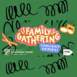 Family Gathering Concert Series logo. 